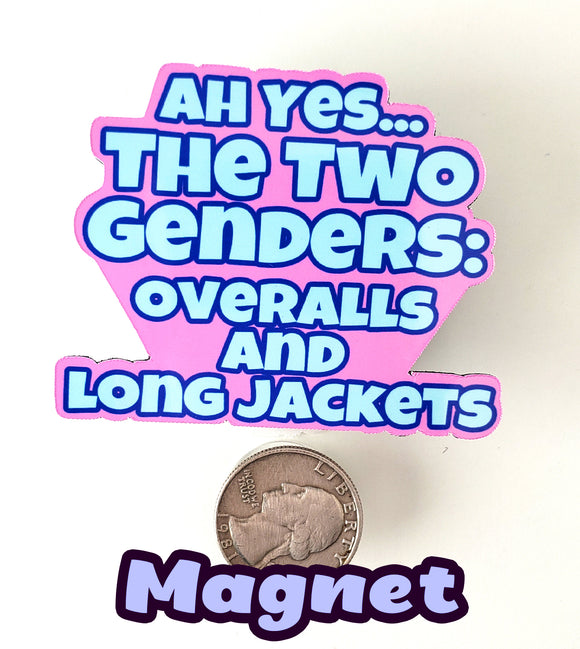 The Two Genders Magnets